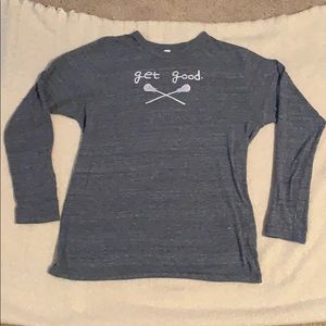 Long Sleeve Alternative Apparel “Get Good” Shirt